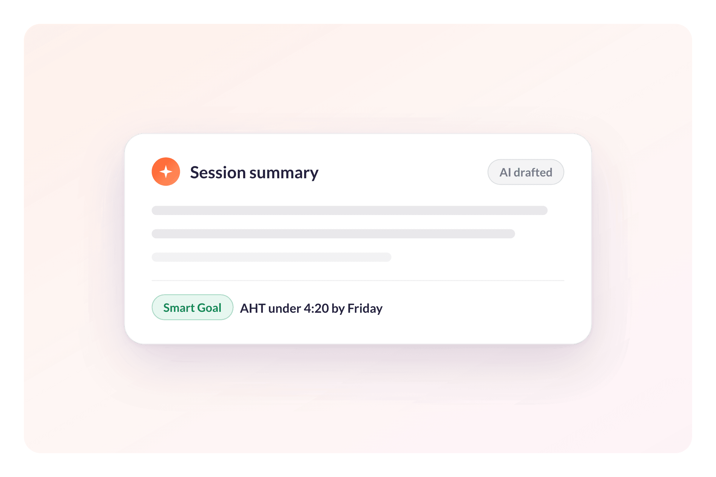 AI Writes the Summary, Coaches Run the Conversation
